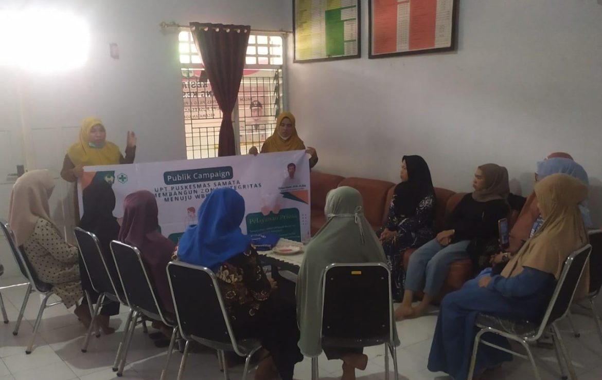 Kegiatan Sosialisasi Publik Campaign UPT Puskesmas Samata Membangun Zona Integritas menuju WBK/WBBM
